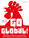 Go global! Wywiady z twórcami polskich firm, które zdobyły rynki międzynarodowe books in polish