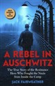 A Rebel in Auschwitz  bookstore