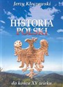 Historia Polski do końca XV wieku buy polish books in Usa