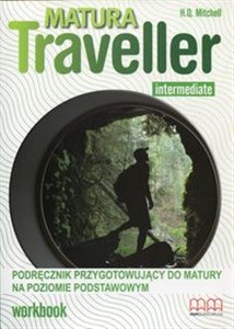 Matura Traveller Intermediate Workbook B1 Podręcznik przygotowujący do matury na poziomie podstawowym polish books in canada