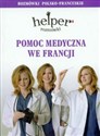 Pomoc medyczna we Francji Rozmówki polsko-francuskie - 