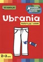 Koloruję i wiem Ubrania pl online bookstore