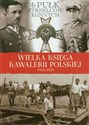 6 Pułk Strzelców Konnych  Polish Books Canada
