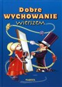 Dobre wychowanie wierszem - Bożena Pierga