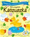 Mali przyjaciele Kaczuszka Książeczka z naklejkami wielokrotnego użytku - Agnieszka Bator