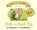 Hide-and-Seek Pig - Julia Donaldson, Axel Scheffler to buy in Canada