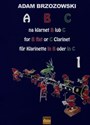 ABC na klarnet B lub C Podręcznik do nauki gry na klarnecie dla najmłodszych 1 - Adam Brzozowski