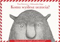 Komu wyślesz uczucia? Zestaw pocztówek z książki „Co robią uczucia?” - Tina Oziewicz, Aleksandra Zając