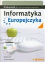 Informatyka Europejczyka iPodręcznik dla szkół ponadgimnazjalnych z płytą CD polish usa