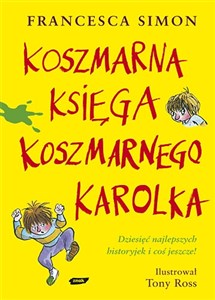 Koszmarna Księga Koszmarnego Karolka Polish Books Canada