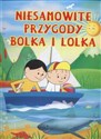 Niesamowite przygody Bolka i Lolka  - Polish Bookstore USA