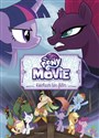 My Little Pony The Movie Kocham ten film in polish