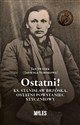 Ostatni! Ks. Stanisław Brzóska, ostatni powstaniec styczniowy - Jan (Strokowa Jadwiga) Świerk