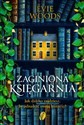 Zaginiona księgarnia  - Evie Woods