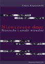 Niewczesne obrazy Nietzsche i sztuki wizualne to buy in USA