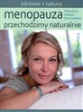 Menopauza Przechodzimy naturalnie Naturalna terapia hormonalna - Zoltan Rona