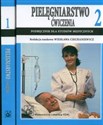 Pielęgniarstwo Ćwiczenia 1, 2 Podręcznik  dla studiów medycznych chicago polish bookstore