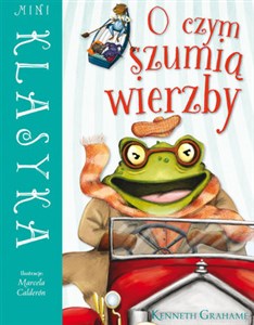 O czym szumią wierzby - Polish Bookstore USA