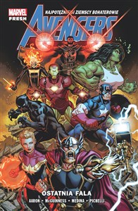 Avengers Ostatnia fala. Tom 1 