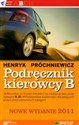 Podręcznik kierowcy B - Henryk Próchniewicz