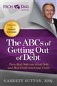 The ABCs of Getting Out of Debt: Turn Bad Debt into Good Debt and Bad Credit into Good Credit (Rich Dad's Advisors (Paperback)) online polish bookstore