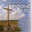 Debemus Cantare - Przyjdź Jezu CD Canada Bookstore