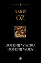 Dotknij wiatru, dotknij wody pl online bookstore