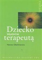 Dziecko własnym terapeutą Polish Books Canada