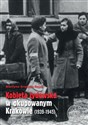 Kobieta żydowska w okupowanym Krakowie (1939-1945) online polish bookstore