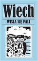 Wisła się pali in polish