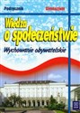 Wiedza o społeczeństwie Podręcznik Wychowanie obywatelskie Gimnazjum books in polish