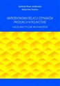 Mikroekonomia relacji czynników produkcji w rolnictwie Ujęcie analityczne mechanizmów polish usa