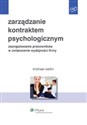 Zarządzanie kontraktem psychologicznym Zaangażowanie pracowników w zwiększenie wydajności firmy - Polish Bookstore USA