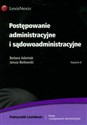 Postępowanie administracyjne i sądowoadministracyjne 