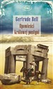 Opowieści królowej pustyni - Gertrude Bell chicago polish bookstore