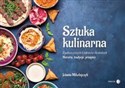 Sztuka kulinarna Zjednoczonych Emiratów Arabskich Historia, tradycje, przepisy Polish Books Canada