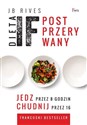Dieta IF Post przerywany Jedz przez 8 godzin, chudnij przez 16 pl online bookstore