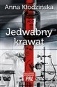 Jedwabny krawat - Anna Kłodzińska