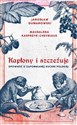 Kapłony i szczeżuje Opowieść o zapomnianej kuchni polskiej - Jarosław Dumanowski, Magdalena Kasprzyk-Chevriaux