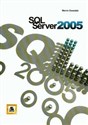 SQL Serwer 2005 - Marcin Zawadzki buy polish books in Usa