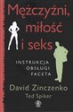 Mężczyźni miłość i seks Instrukcja obsługi faceta chicago polish bookstore