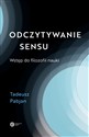 Odczytywanie sensu Wstęp do filozofii nauki Canada Bookstore