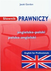 Słownik prawniczy angielsko polski polsko angielski in polish