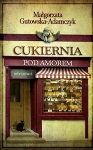 Cukiernia Pod Amorem 3 Hryciowie chicago polish bookstore