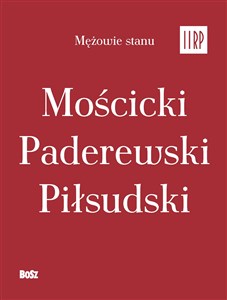 Mężowie stanu II RP komplet w etui Polish Books Canada