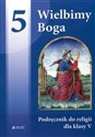 Wielbimy Boga 5 Religia Podręcznik szkoła podstawowa Polish Books Canada