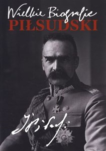 Piłsudski Wielkie biografie online polish bookstore