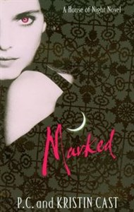 House of Night 1 Marked  