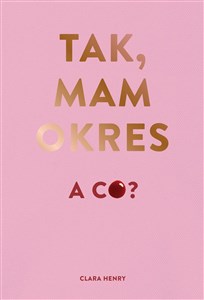 Tak, mam okres, a co? Canada Bookstore