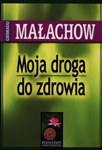 Moja droga do zdrowia buy polish books in Usa